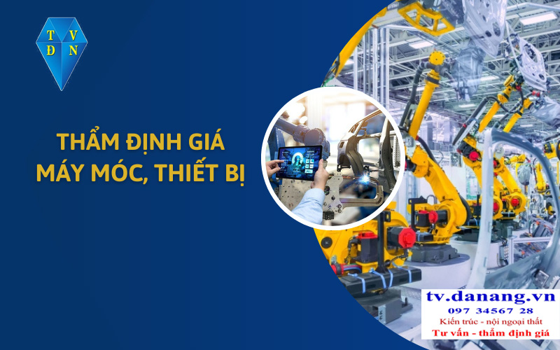 Thẩm định giá máy móc